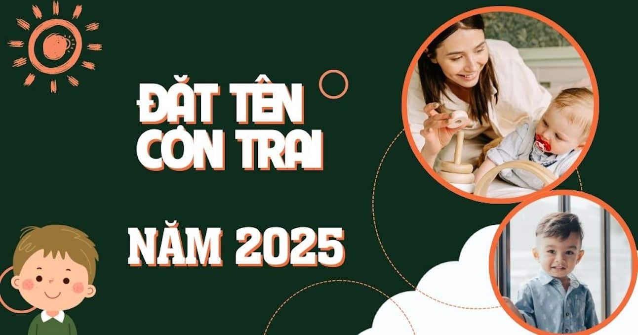 Đặt Tên Con Trai 2025